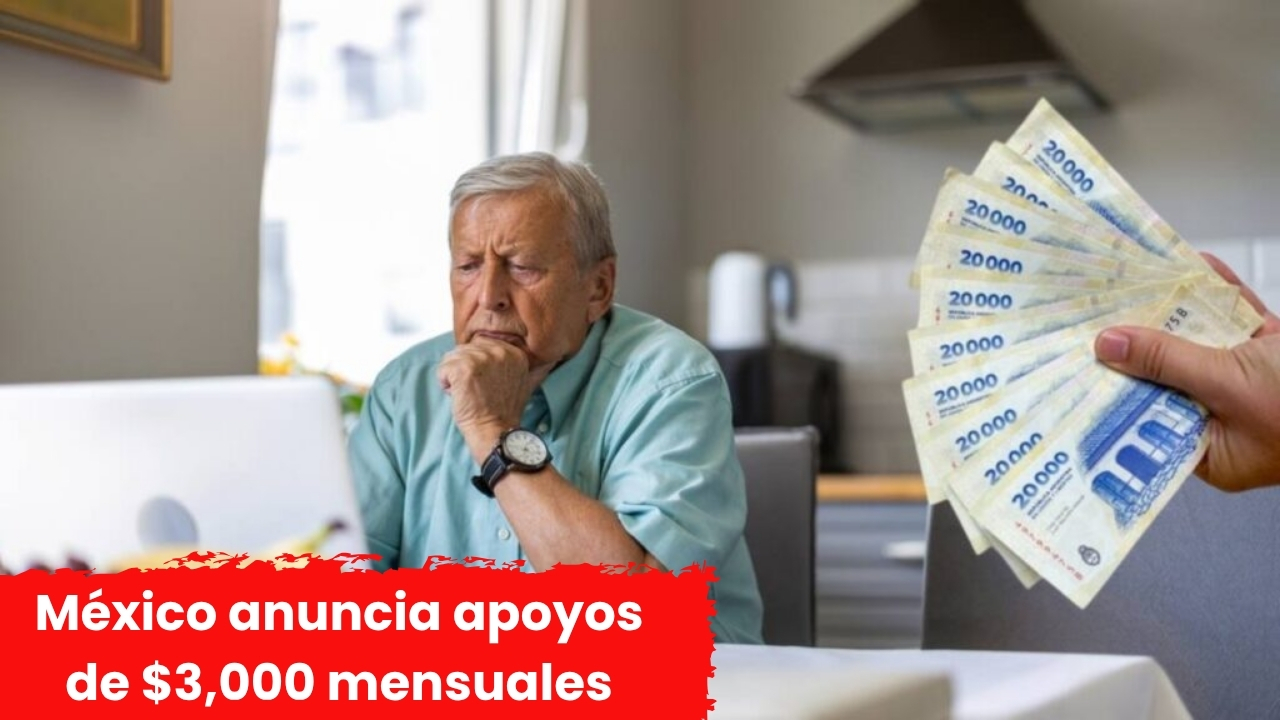 México anuncia apoyos de $3,000 mensuales: requisitos y fechas de pago en abril