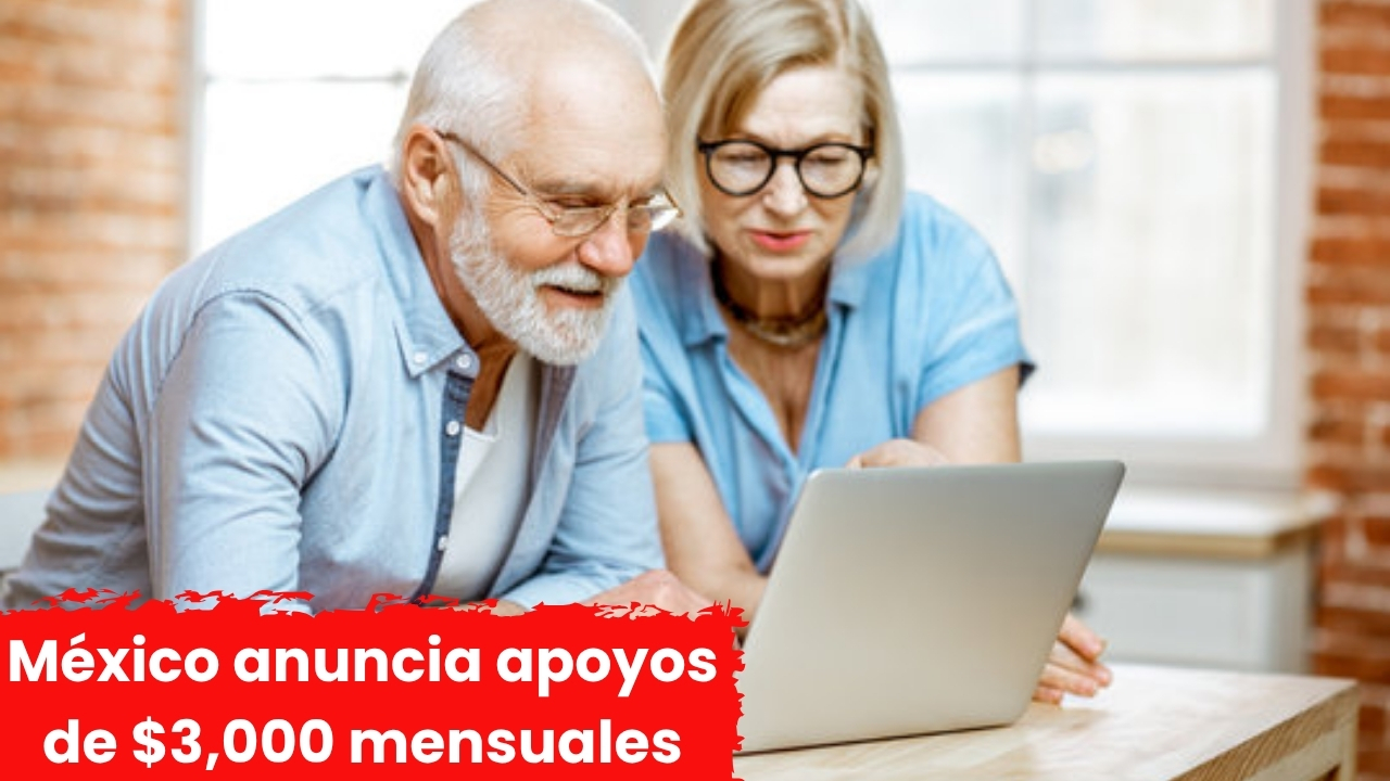 México anuncia apoyos de $3,000 mensuales: requisitos y fechas de pago en abril