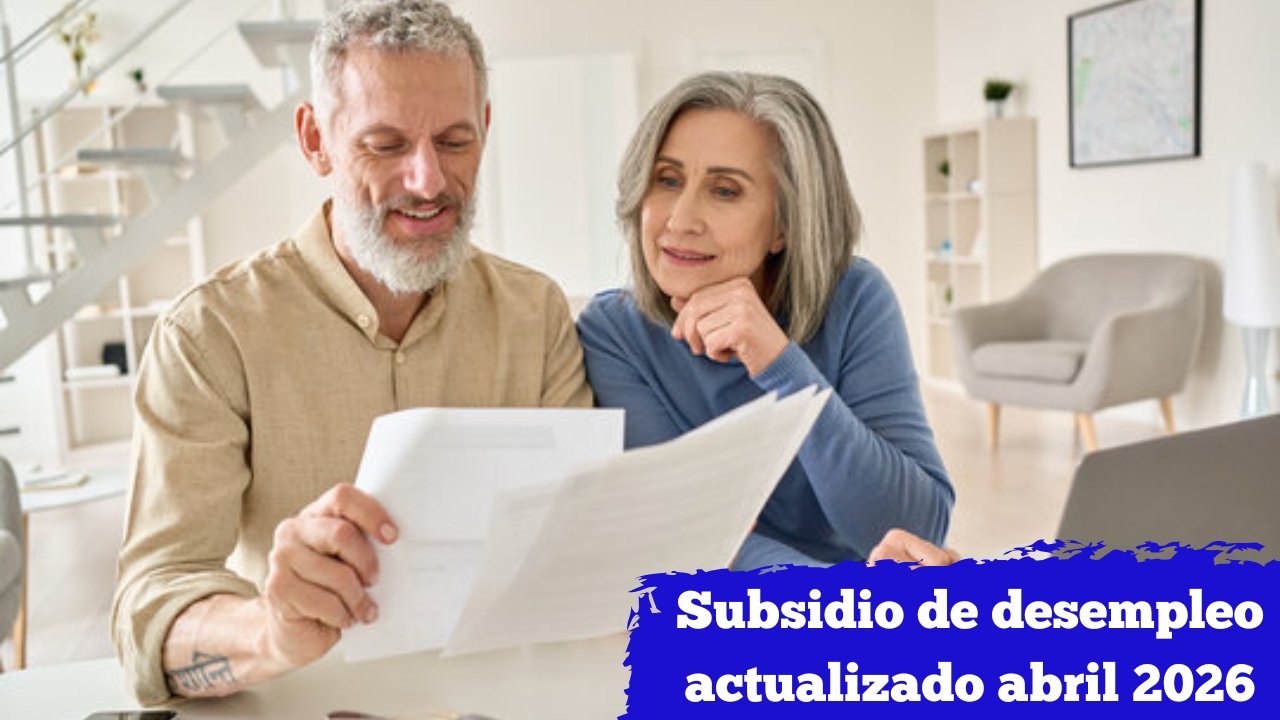 España: Subsidio de desempleo actualizado – guía rápida para solicitar y cobrar en abril 2026