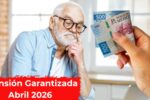 Colombia: Pensión Garantizada Abril 2026 – Pago de $520,000, Requisitos de Edad y Calendario Oficial