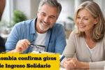 Colombia confirma giros de Ingreso Solidario: $200.000 para familias, calendario abril